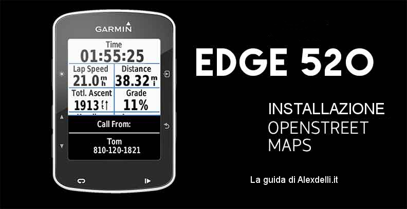 Come installare le mappe Openstreetmap nel Garmin Edge 520